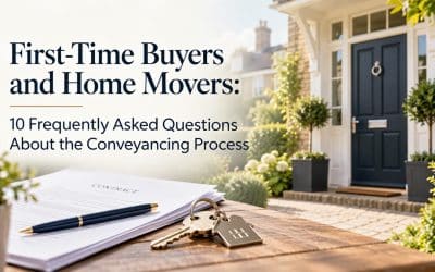 First-Time Buyers and Home Movers: 10 Frequently Asked Questions About the Conveyancing Process