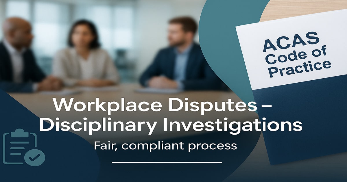 Workplace Disputes - Disciplinary Investigations